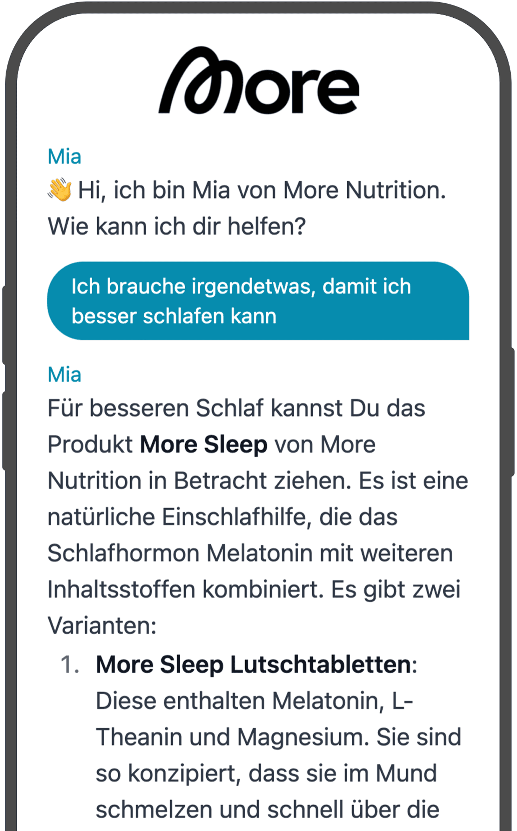 Ein Smartphone-Bildschirm, der eine Chatbot-Konversation mit "Mia" von More Nutrition zeigt. Der Nutzer bittet um Hilfe für besseren Schlaf. Mia schlägt "More Sleep Spray" und "More Sleep Lutschtabletten" vor und erklärt deren Melatonin-Gehalt sowie die Vorteile zur Verbesserung der Schlafqualität.
