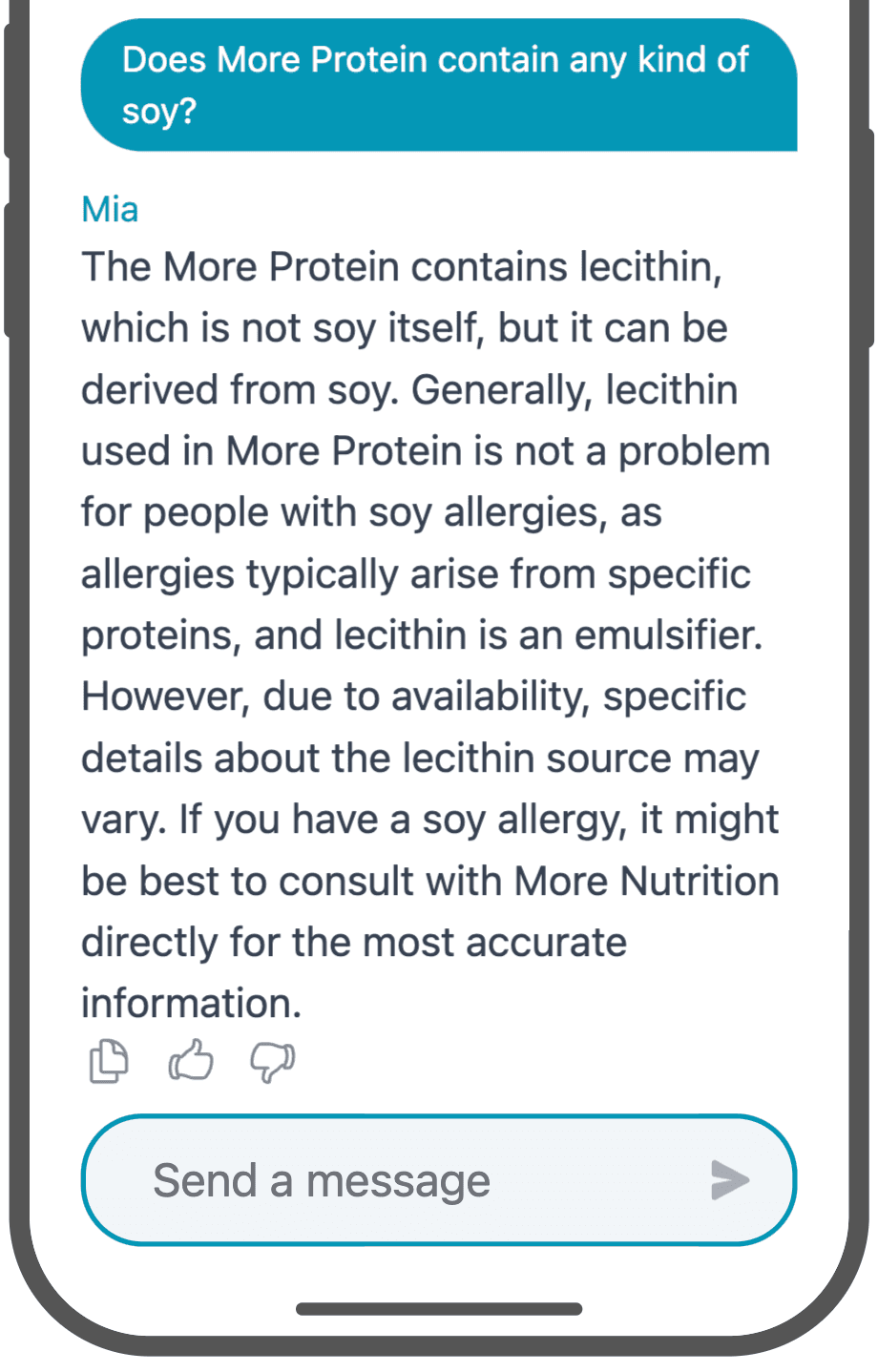 A smartphone screen showing a chatbot response to a question about whether "More Protein" contains soy. Mia explains that the protein powder contains lecithin, which can be derived from soy but is typically not an issue for people with soy allergies. The chatbot advises checking with More Nutrition for precise ingredient details.