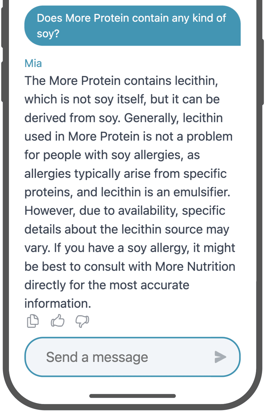 A smartphone screen showing a chatbot response to a question about whether "More Protein" contains soy. Mia explains that the protein powder contains lecithin, which can be derived from soy but is typically not an issue for people with soy allergies. The chatbot advises checking with More Nutrition for precise ingredient details.